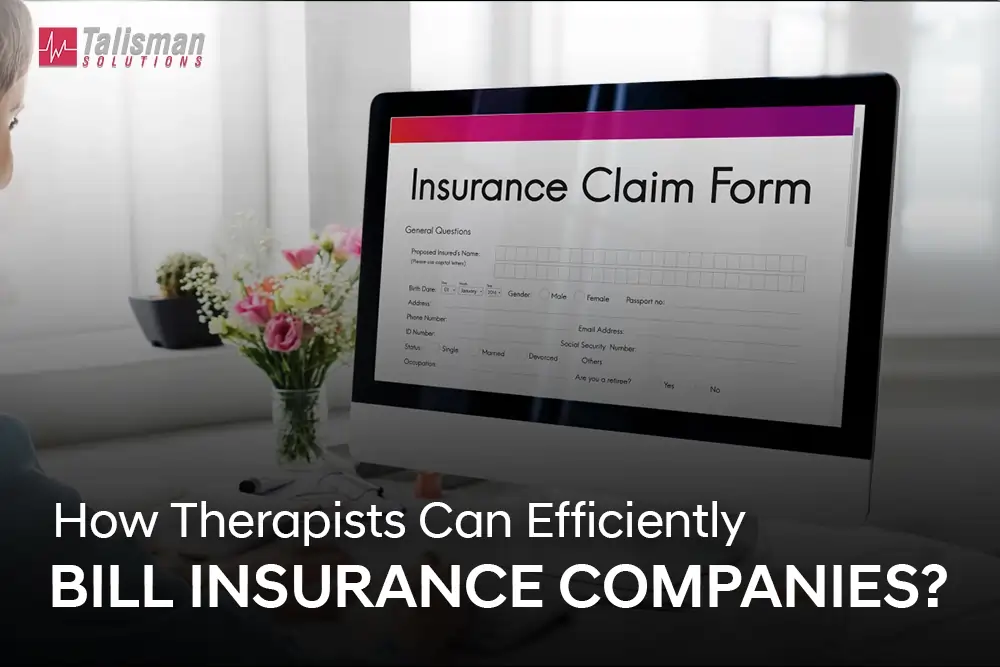 Therapist Can Efficiently Bill Insurance Companies
