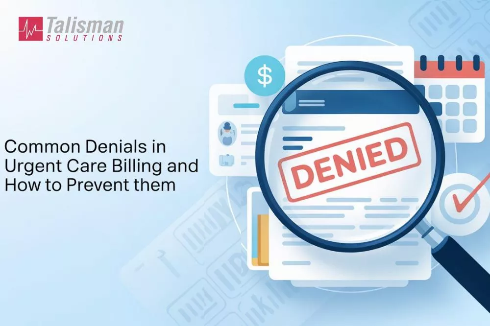 Common Denials in Urgent Care Billing and How to Prevent Them.jpeg
